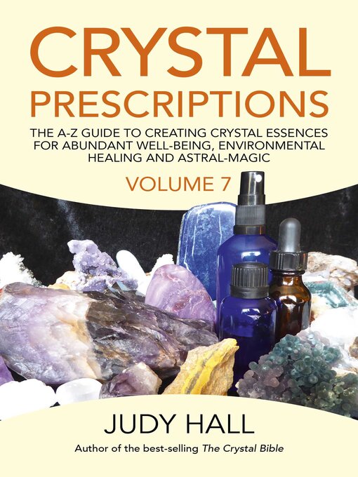 Title details for Crystal Prescriptions, Volume 7 by Judy Hall - Available